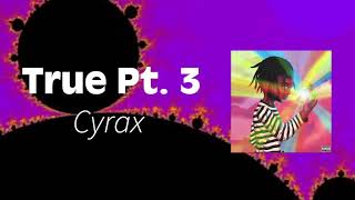 Watch Cyrax True Pt 3 video