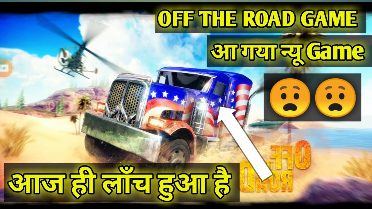 OFF THE ROAD GAME 2022.23 DOWNLOAD - YouTube