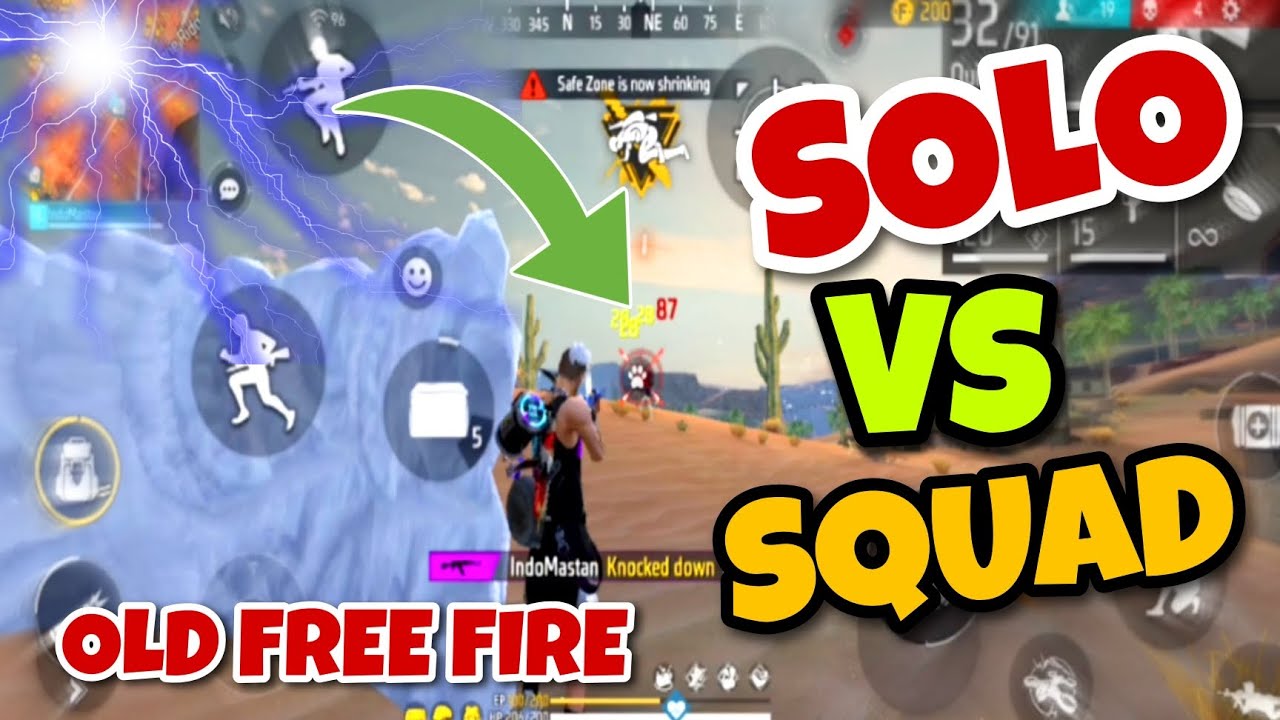 I Can't Believe Solo Vs Squad Game Play Old Free Fire Is Back Soon # ...