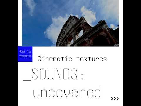 SOUNDS:uncovered | Cinematic textures with Analog Lab V