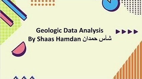 Geostatistics عددية, Chapter 1: Data Collection & Preparations