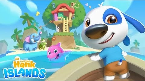 My Talking Hank: Islands Gameplay Walkthrough Part 2 - Full Screen (Android/iOS)