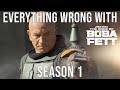 Everything Wrong With The Book of Boba Fett - Season 1