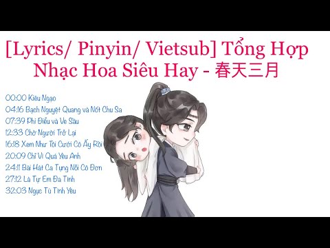 Video [Lyrics/ Pinyin/ Vietsub] Tổng Hợp Nhạc Hoa Siêu Hay -... - youtube