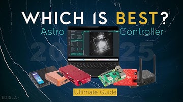 Ultimate Guide to Astrophotography Controllers | ASIAIR, NINA, StellarMate, StellaVita & More (2025)