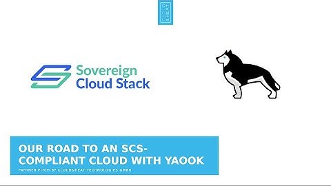Our road to an SCS compliant Cloud with Yaook