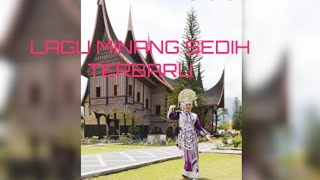 Lagu Minang terbaru sedih enak didengar