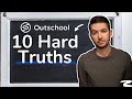 OUTSCHOOL. 10 HARD TRUTHS about teaching on Outschool.