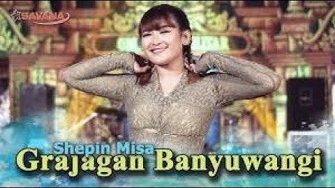 Shepin Misa   Grajakan Banyuwangi   ft Om SAVANA Blitar MP 4 #music