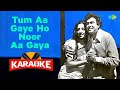 Tum Aa Gaye Ho Noor Aa Gaya - Karaoke Duet WIth Kishore Kumar | Lata Mangeshkar | #karaoke