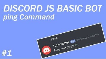 Ping Command - Discord Basic Bot Series #1