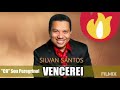 Silvan Santos Novo Cd 2020 Vencerei- Compositor Wilson Silva