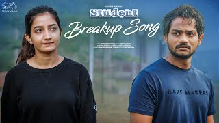 Student Breakup Song || Shanmukh Jaswanth || Neha Pathan || Infinitum Media image