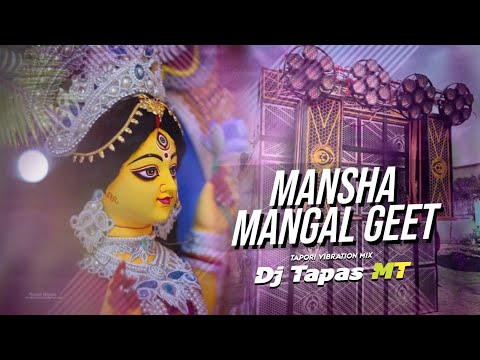 Mansha Mangal 2026 Dj Tapas MT 