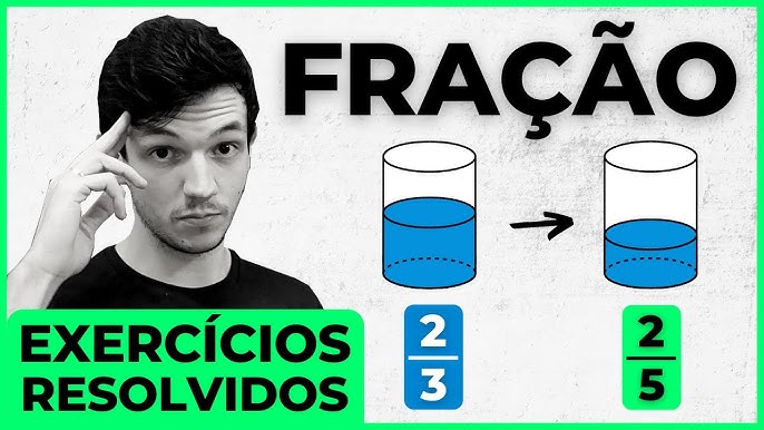 EXERCÍCIOS DE FRAÇÃO - MATEMÁTICA BÁSICA \Prof. Gis/