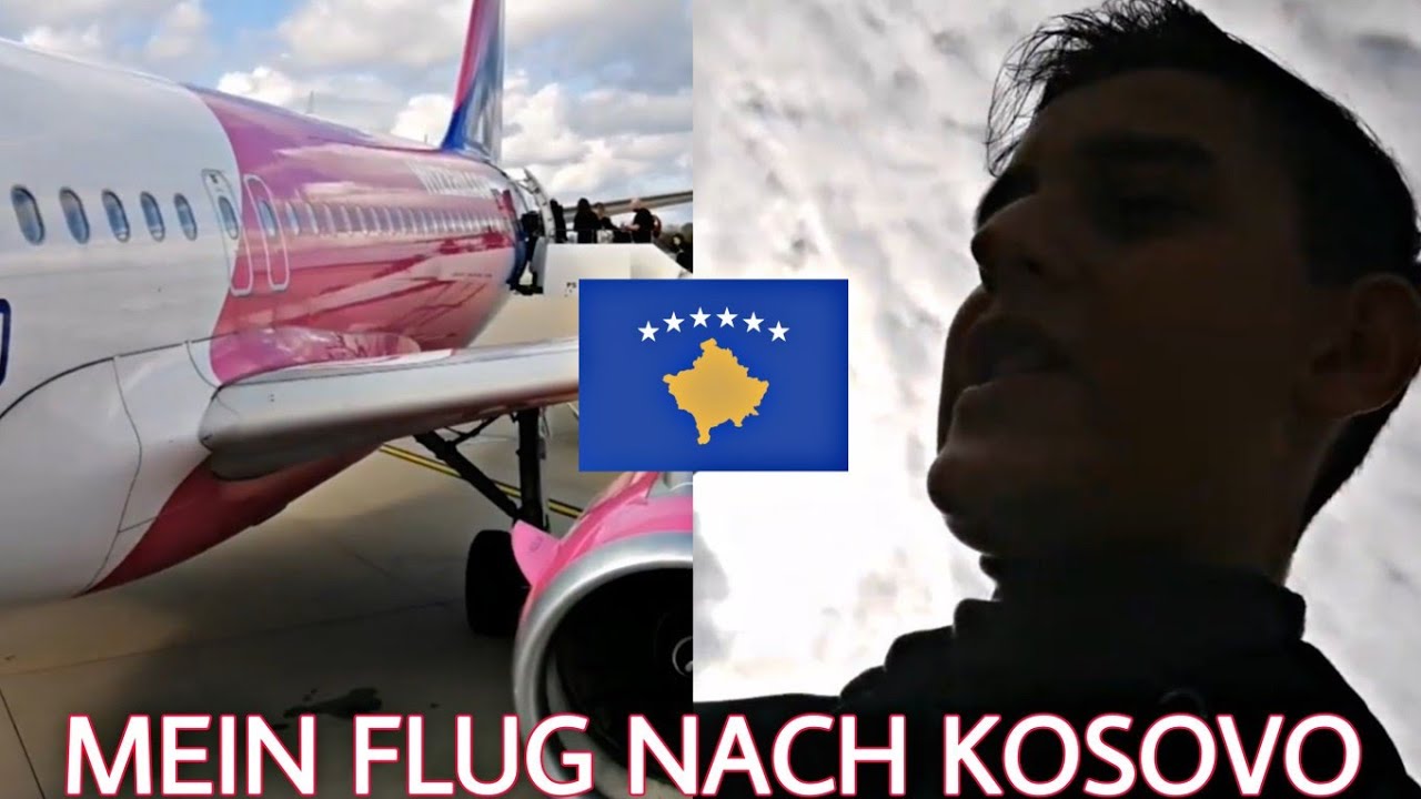 MEIN FLUG NACH KOSOVO!✈️🇽🇰