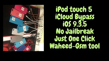 #iPod #touch5 #Gen #iCloud #Bypass On iOS #9.3.5 No Jailbreak Just One Click #Waheed-Gsm# #tool