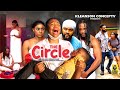 THE CIRCLE SEASON 2(NEW MOVIE) - Ekene Umenwa,Stephen Odemgbe,King David,2023 Latest Nigerian Movie