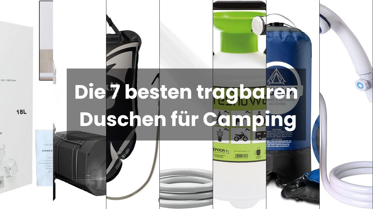 Tragbare Duschen für Camping Die 7 besten tragbaren Duschen für
