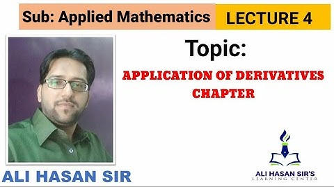 APPLICATION OF DERIVATIVES CHAPTER | Ali Hasan Sir | MSBTE