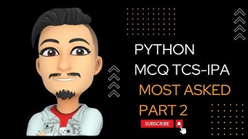 TCS-XPLORE CPA-IPA MOST ASKED PYTHON MCQ QUESTIONS PART 2