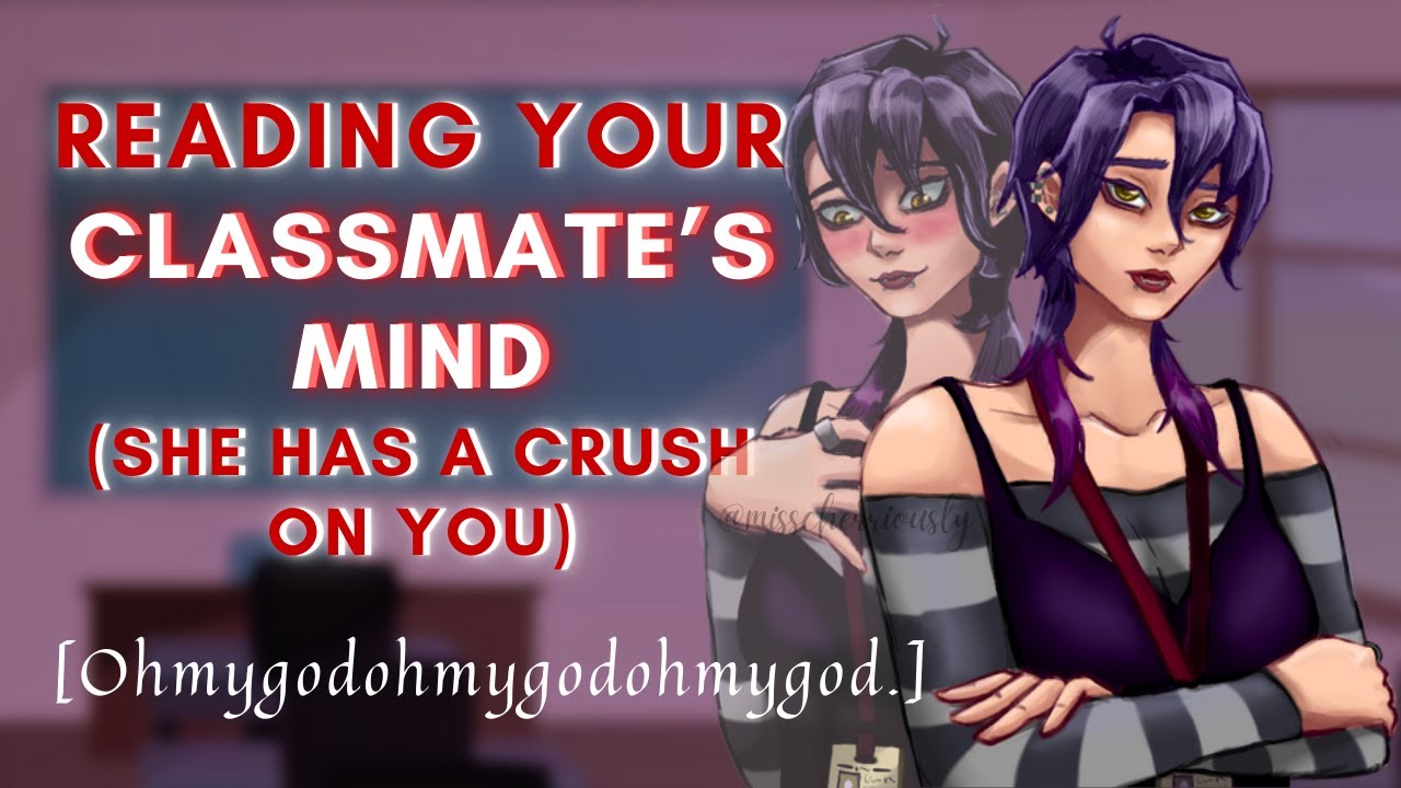 Reading Your Classmate's Mind (She Has A Crush On You) [F4F] [Sapphic ASMR] [Superheroes] [Telepath]
