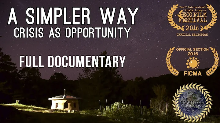 A Simpler Way: Crisis as Opportunity (2016) - Free...