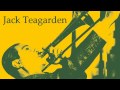 Jack Teagarden - After you've gone