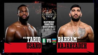 Tariq Osaro V Bahram Rajabzadeh Glory Heavyweight Grand Prix 2024