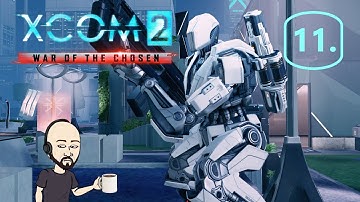 XCOM2 – Long War of The Chosen | Commander | Honestman | Episode 11 |