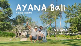 4 Hari di Ayana Bali : Luxury Resort for Family Getaway, 5 Star Hotel at Jimbaran