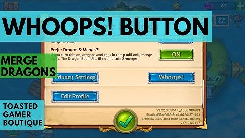 Merge Dragons Whoops Button ☆☆☆