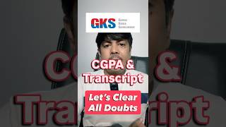 GKS CGPA, Grade Conversion, Transcript- All confusions cleared #gksindia #gks2026