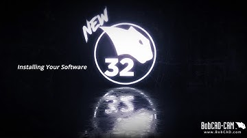 BobCAD-CAM V32: Installing Your Software