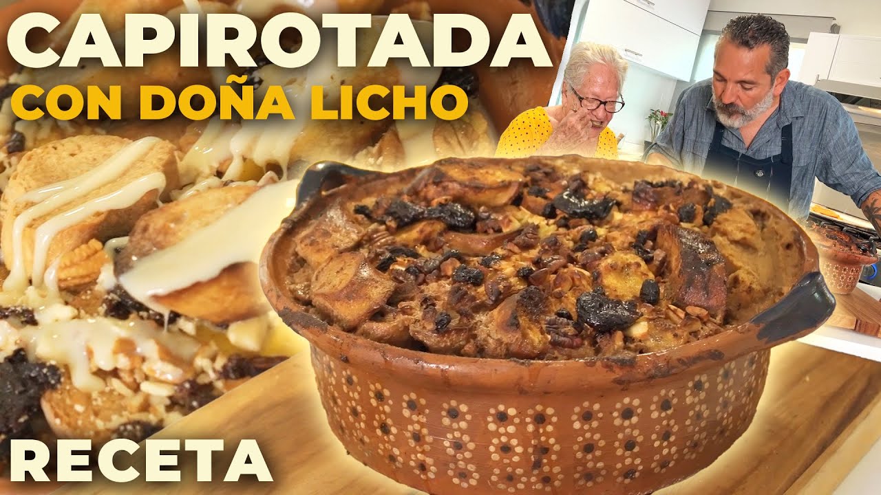 Cómo Hacer CAPIROTADA con Doña Licho | Recetas Colima Sabe