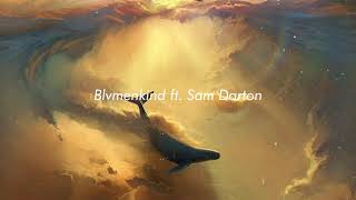 Dream With You - Blvmenkind ft. Sam Darton (slowed down)