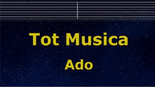 Karaoke♬ Tot Musica（Uta from ONE PIECE FILM RED）- Ado 【No Guide Melody】 Instrumental