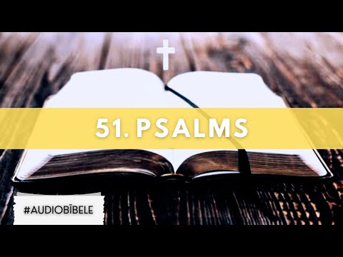 Video: Ko nozīmē 51. psalms?