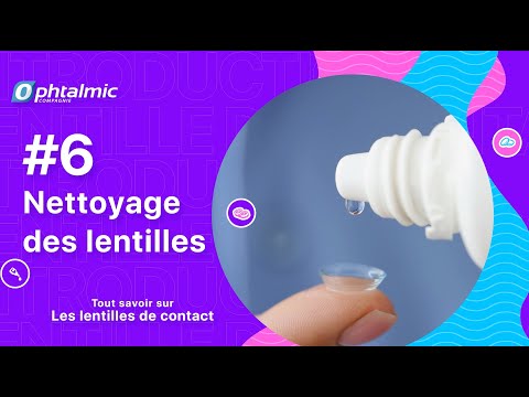 #6. Le nettoyage des lentilles de contact