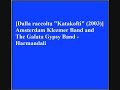 Amsterdam Klezmer Band and The Galata Gypsy Band - Harmandali