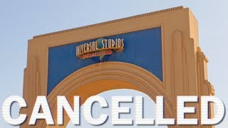 Cancelled  Universal Studios Dubai