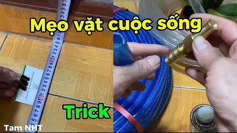 Nếu bạn biết những thủ thuật này sẽ giúp bạn giải quyết công việc dể dàng hơn #trick