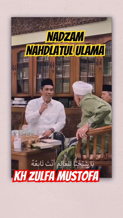 KH Zulfa Mustofa Nadzam NU #shorts #zulfa #mustofa #nadzom #nu