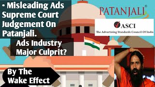SC Judgment On Patanjali | What Is  ASCI.