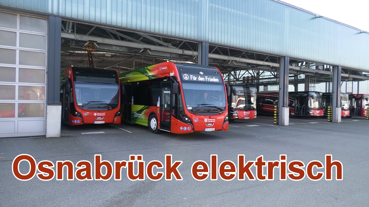 Osnabrück elektrisch - Eine Stadt stellt um auf E-Busse