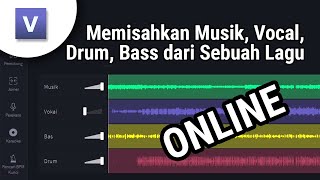 Cara Memisahkan Vocal, Drum, Bass dan Instrument lainnya dari Sebuah Lagu Secara Online