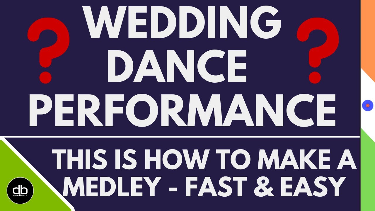 HOW TO MAKE A MEDLEY FOR A WEDDING PERFORMANCE OR HOW TO JOIN SONGS FOR A DANCE Learn from a Pro DJ