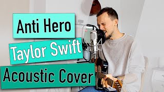 Anti Hero - Taylor Swift | Acoustic Cover | Guitar | Sven Falk | November 2022