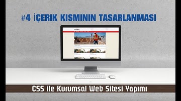 CSS ile Kurumsal Web Sitesi Yapımı - #4 İçerik Kısmının Tasarlanması
