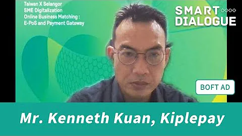Mr. Kenneth Kuan,  Kiplepay | Taiwan X Selangor SM...